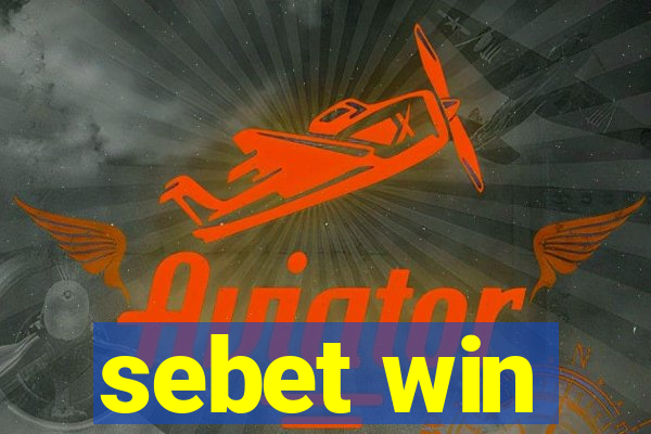 sebet win